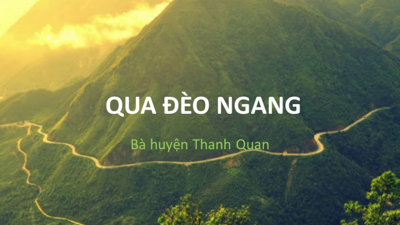 Qua Đèo Ngang: Tác giả và tác phẩm thơ ca